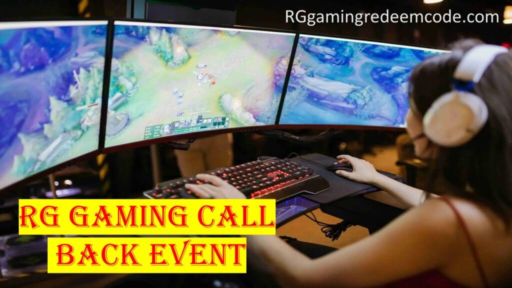 RG Gaming Call Back Event
